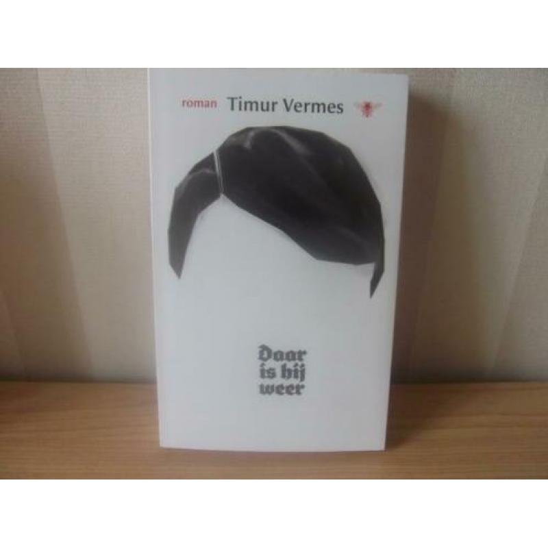 Daar is hij weer - Timur Vermes