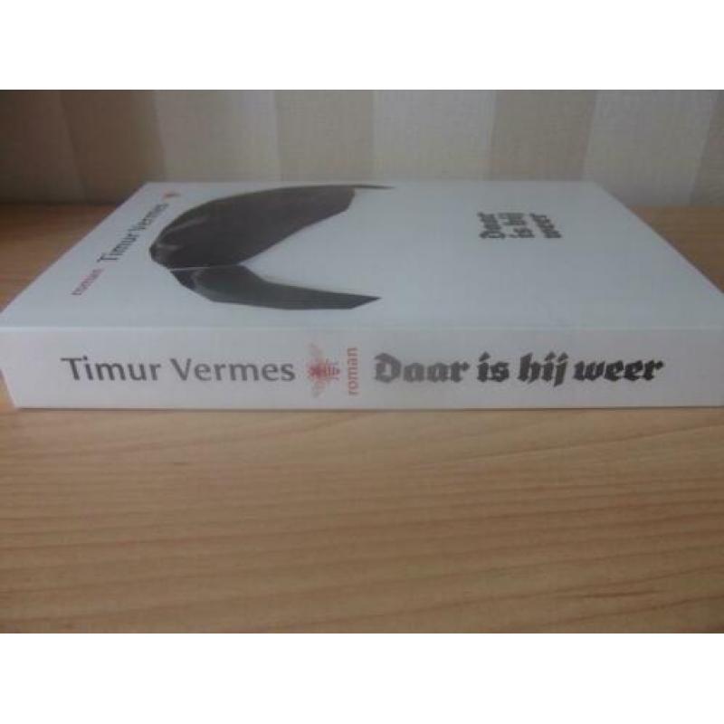 Daar is hij weer - Timur Vermes