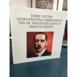 Eddy Vetter 21 Componisten v.d. 20e Eeuw in Tekst en beeld