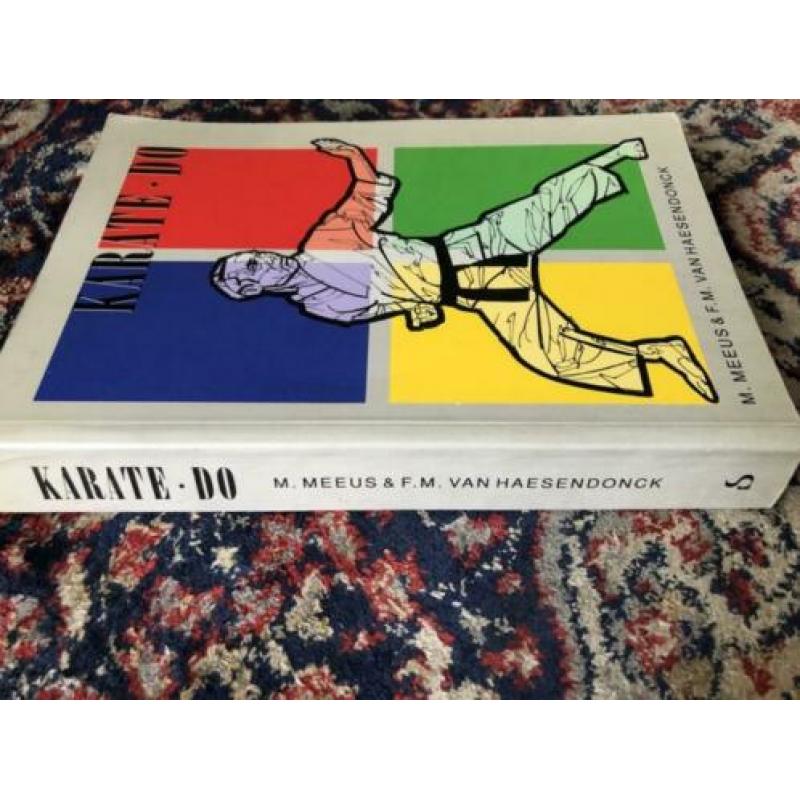 Karate Do M. Meeus & F.M. van Haesendonck Softcover 320 blz