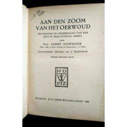 Aan den zoom van het oerwoud - Prof. A. Schweizer, 1925