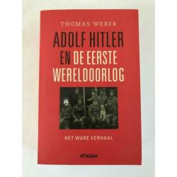 Adolf Hitler en de eerste wereldoorlog het ware verhaal