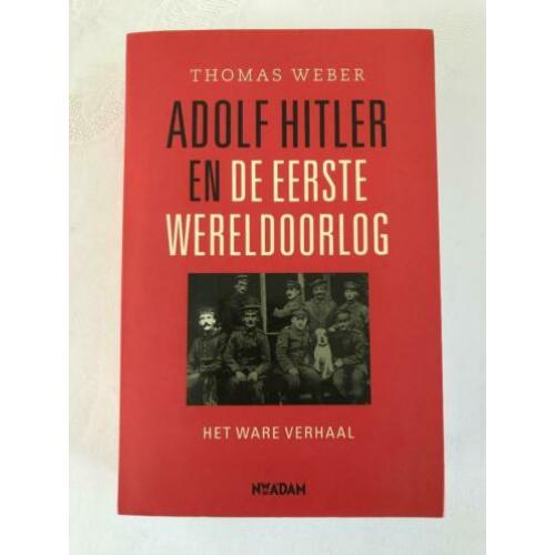 Adolf Hitler en de eerste wereldoorlog het ware verhaal