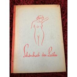 Vintage Erotica Schönheit des Leibes