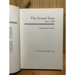 The Grand Tour 1592-1796 (Rodger Hudson)