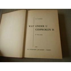 Wat onder u gesproken is II - Ds. F. Bakker