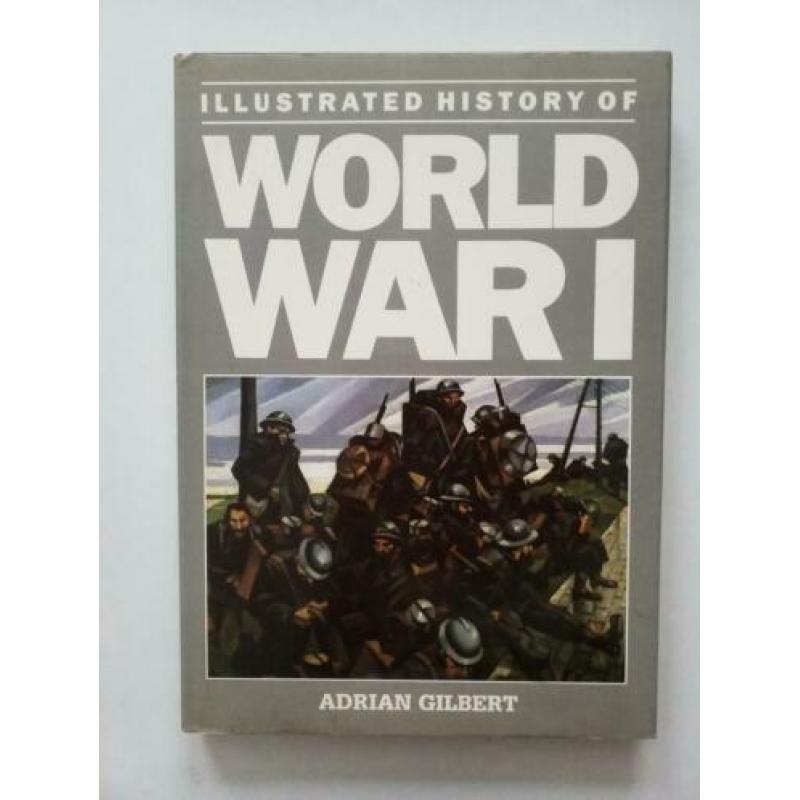 Illustrated History of World War 1