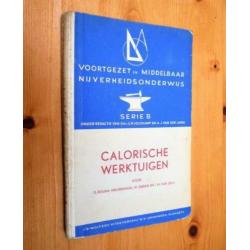 studieboek 1957 calorische werktuigen ketels stoom pompen.