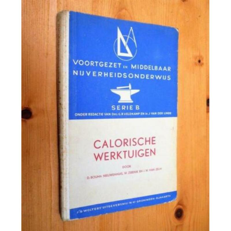 studieboek 1957 calorische werktuigen ketels stoom pompen.