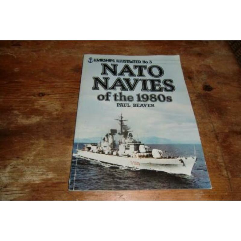 NATO Navies of the 1980's (Marine, koude oorlog, fotoboek)