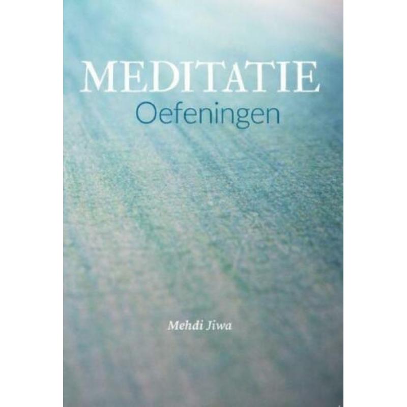 Meditatie oefeningen - Mehdi Jiwa - GRATIS VERZENDING