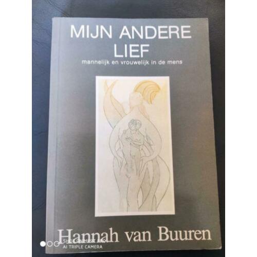 Androgynie. HANNA VAN BUUREN; Mijn andere Lief. izgs.