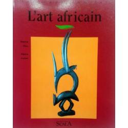 Étienne Féau & Hélene Joubert - L' art africain (FRANSTALIG)