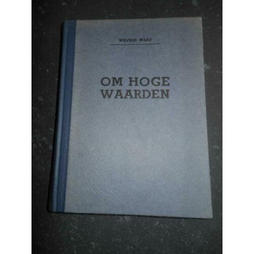 Om Hoge Waarden Wilfrid Ward Het Thijmfonds in mooie staat