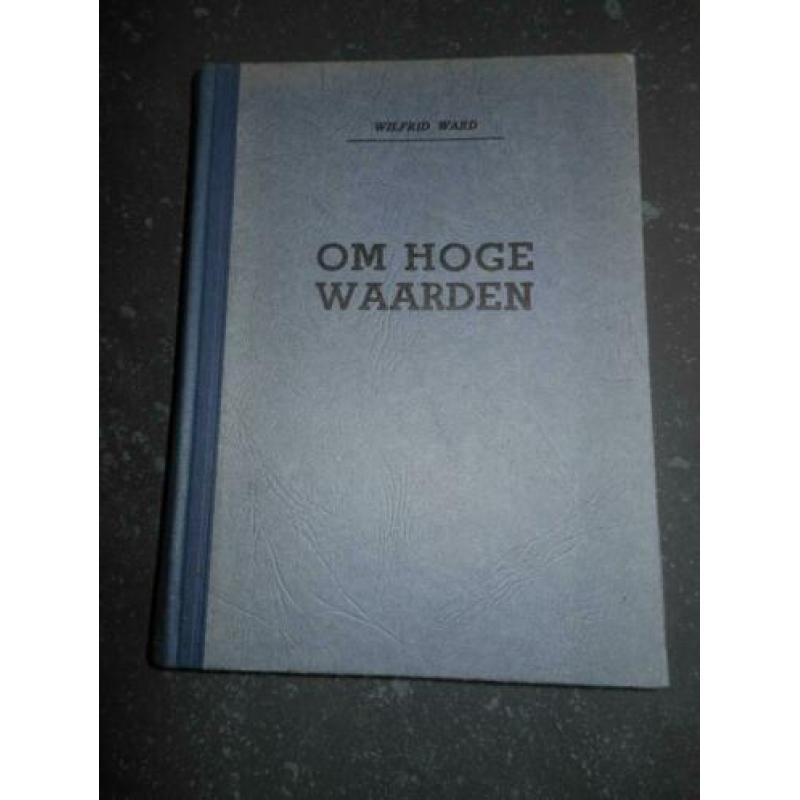 Om Hoge Waarden Wilfrid Ward Het Thijmfonds in mooie staat