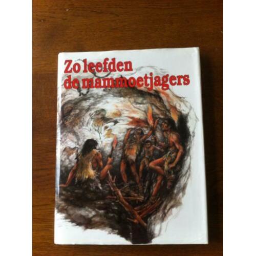 "ZO LEEFDEN DE MAMMOETJAGERS" Karel Sklenar Nieuw