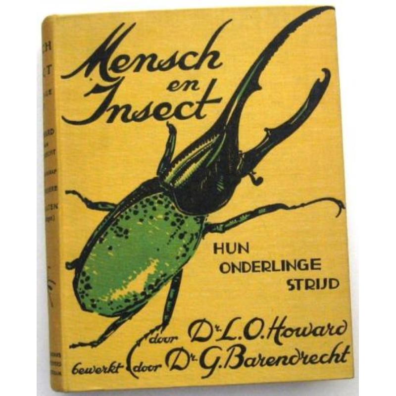 Mensch en Insect (circa 1930) Hun Onderlinge Strijd - Howard