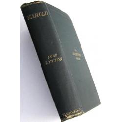 Harold Last of the Saxon Kings 1874 Lord Lytton HC Routledge