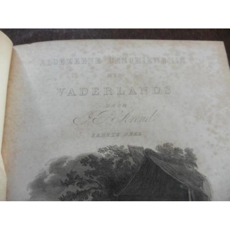 Algemeene gesch.der Vaderlands JP Arend dl.1 1840
