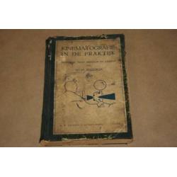Kinematografie in de praktijk - W.H. Idzerda - 1922 !!