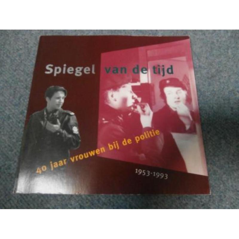 Boek over 40 jaar vrouwen bij de politie spiegel van de tijd