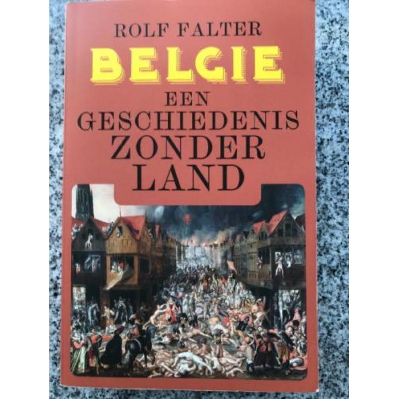 België, een geschiedenis zonder land (Rolf Falter)